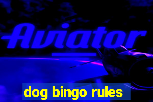 dog bingo rules