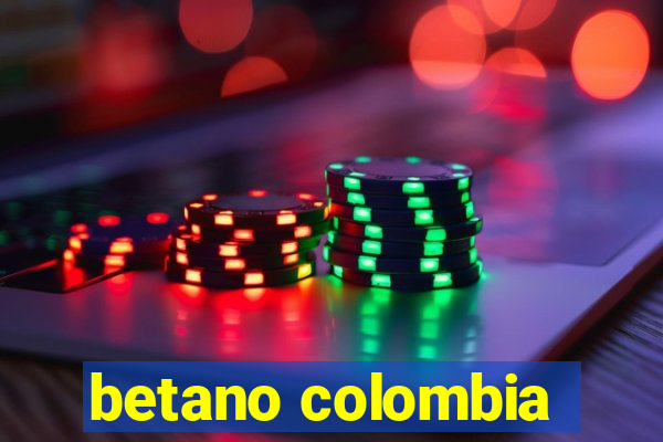 betano colombia