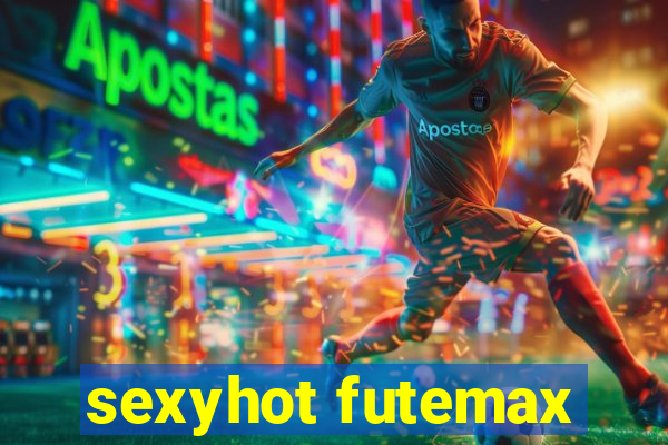 sexyhot futemax