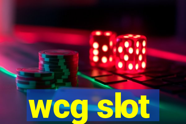 wcg slot