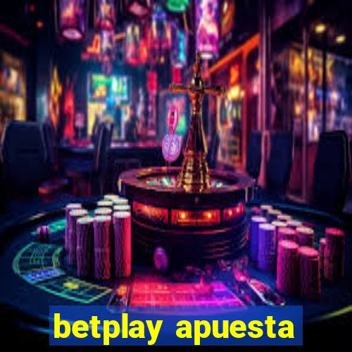 betplay apuesta