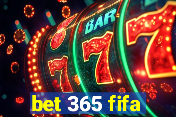 bet 365 fifa