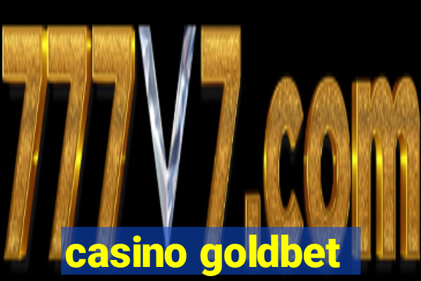 casino goldbet