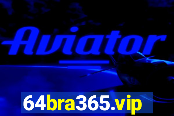 64bra365.vip