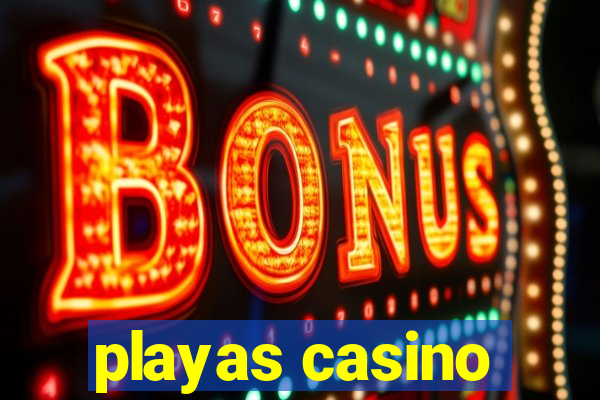 playas casino