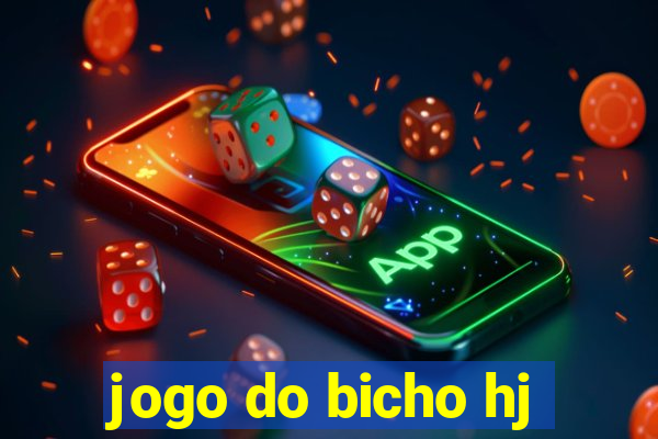 jogo do bicho hj