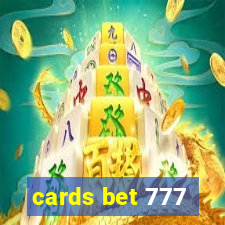 cards bet 777