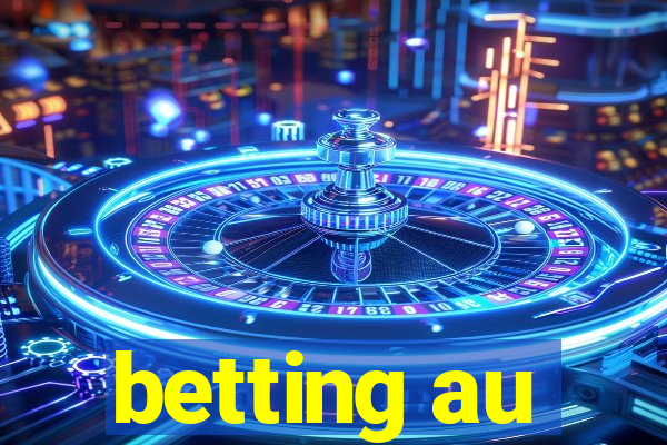 betting au