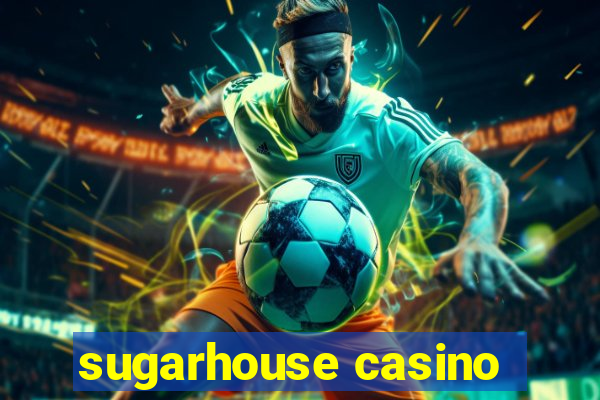 sugarhouse casino