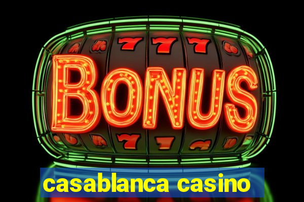 casablanca casino