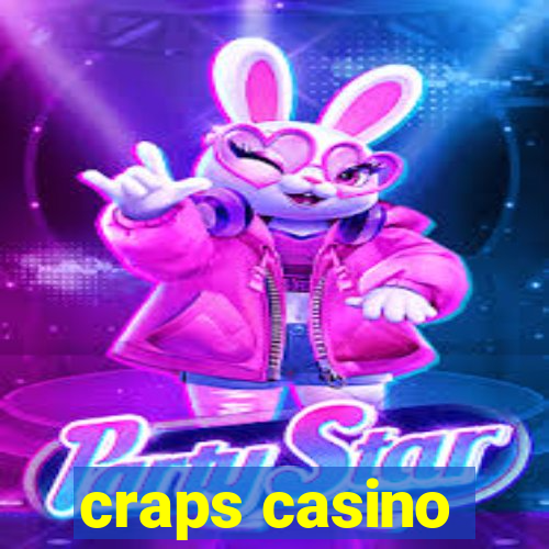 craps casino