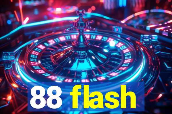 88 flash