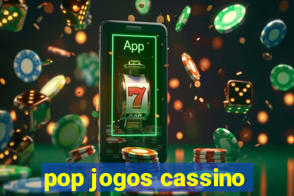 pop jogos cassino