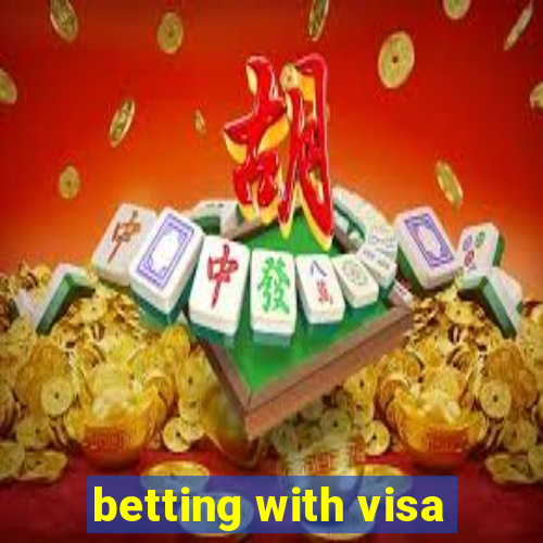 betting with visa