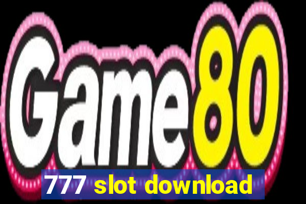 777 slot download