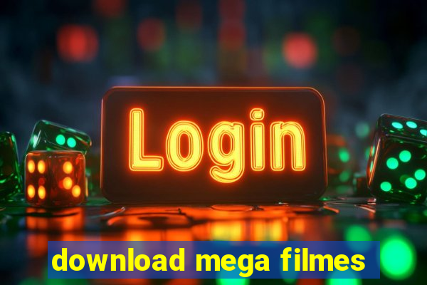 download mega filmes