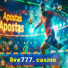 live777. casino