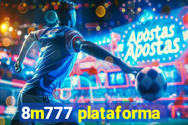 8m777 plataforma