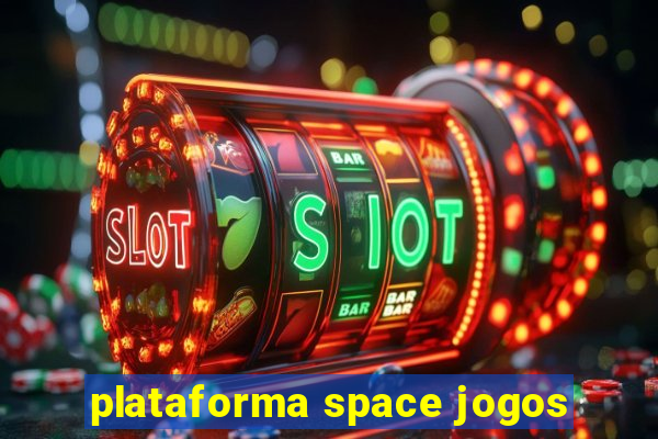 plataforma space jogos