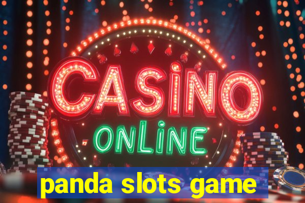 panda slots game