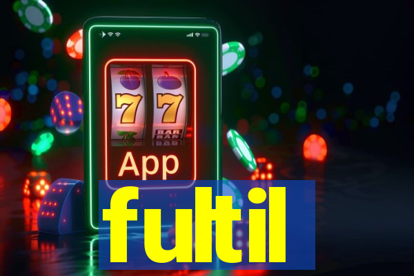 fultil