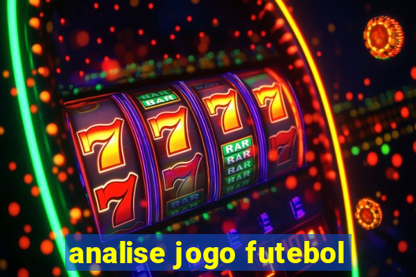 analise jogo futebol