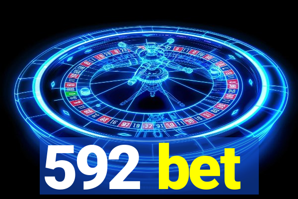 592 bet