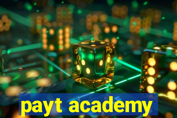 payt academy