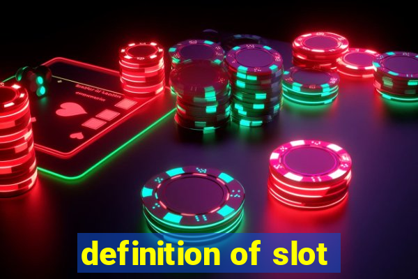 definition of slot