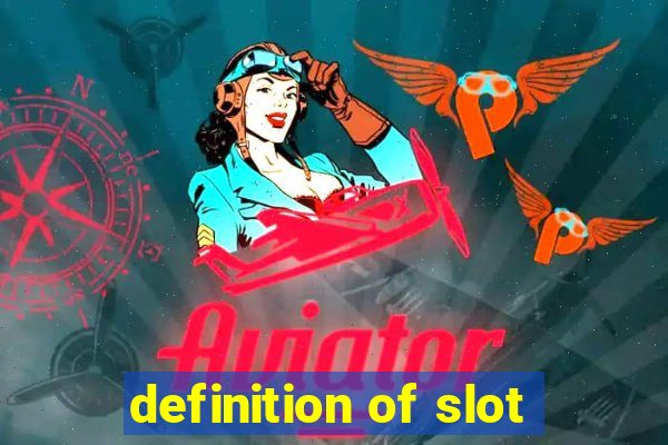 definition of slot