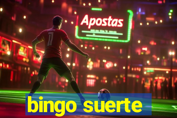 bingo suerte