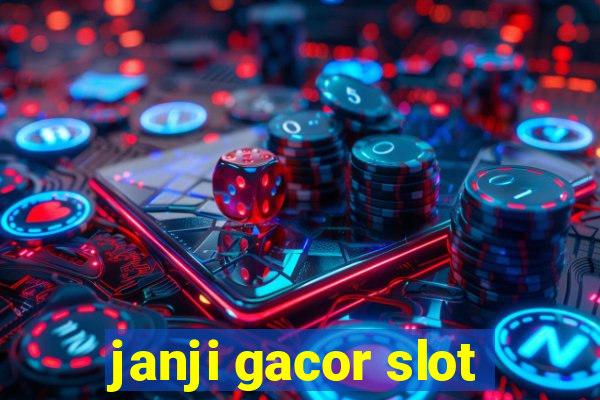 janji gacor slot