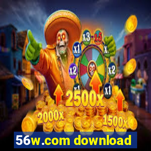 56w.com download