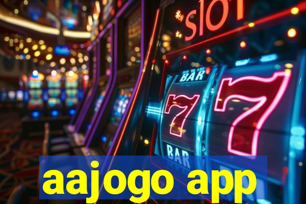 aajogo app