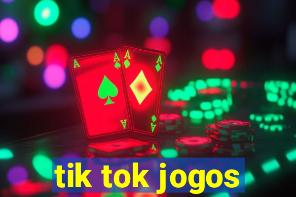 tik tok jogos