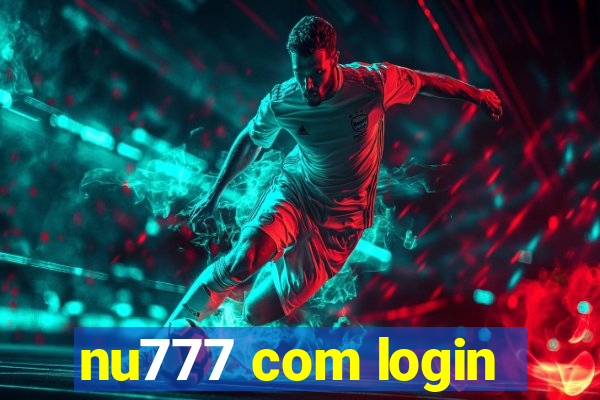 nu777 com login