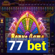 77 bet