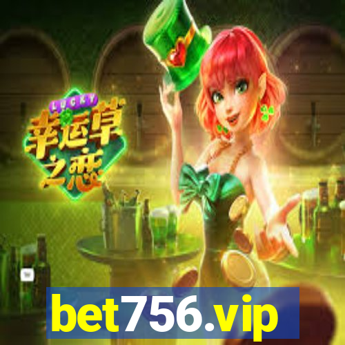 bet756.vip