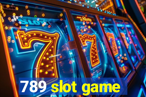 789 slot game