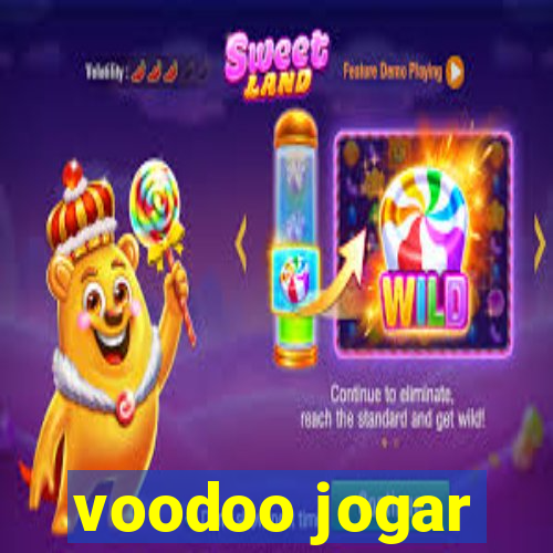 voodoo jogar