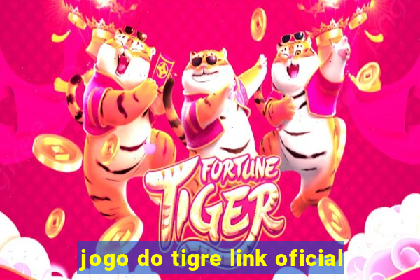 jogo do tigre link oficial