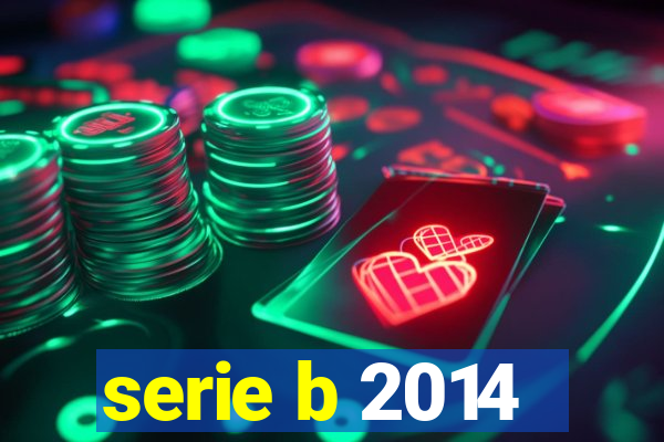 serie b 2014