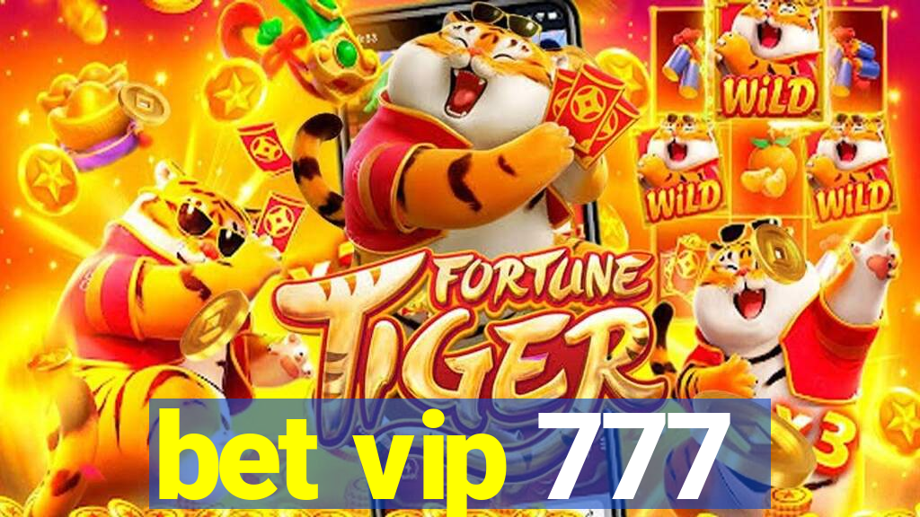 bet vip 777