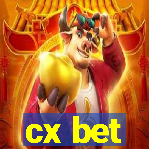 cx bet