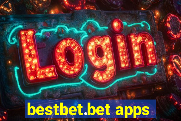 bestbet.bet apps