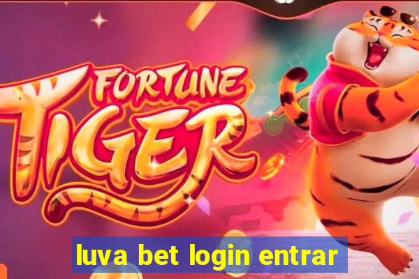 luva bet login entrar