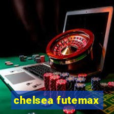 chelsea futemax