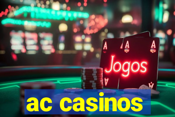 ac casinos