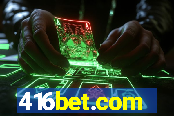 416bet.com