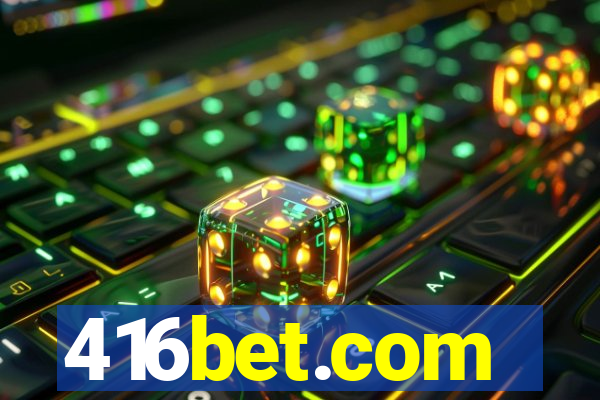 416bet.com